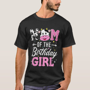 Mutter des Geburtstagsmädchens Lustige Farmkuh Mut T-Shirt