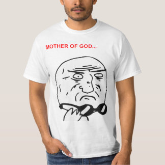 Mutter des Gott-Raserei-Gesichts-Comic Meme T-Shirt