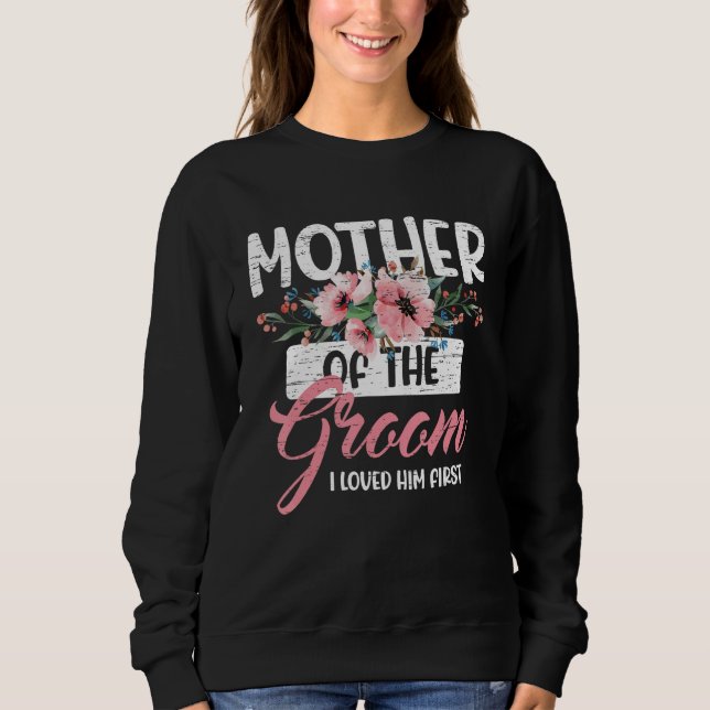 Mutter des Gräuels, den ich liebte, war sein Erste Sweatshirt (Vorderseite)