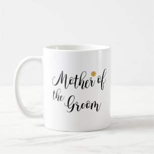 Mutter des Groom Black Text Kaffeetasse