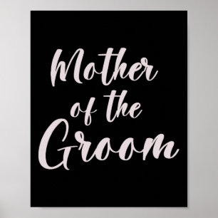 Mutter des Groom-T-Shirts Hochzeitsmannschaft der Poster