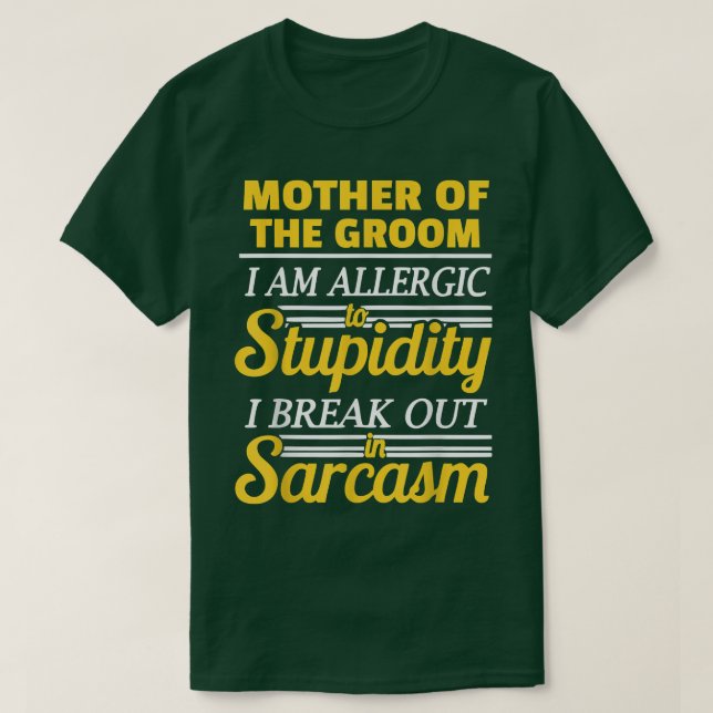 Mutter des Groomfreundes T-Shirt (Design vorne)
