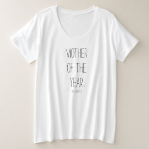 Mutter des Jahres® (Nein, ernst) T - Shirt