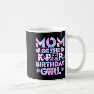 Mutter des K-Pop-Geburtstagsmädchens Mami Mutter Kaffeetasse