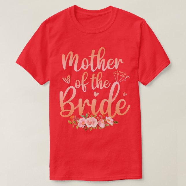 Mutter des Polterabends der Braut für Mama T-Shirt (Design vorne)