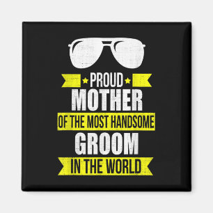 Mutter des schönen Bräutigams Wedding Gi Magnet