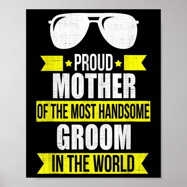 Mutter des schönen Bräutigams Wedding Gi Poster (Vorne)