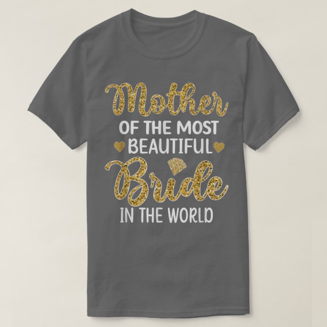 Mutter des schönsten Brautparty T-Shirt (Design vorne)