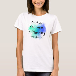 "Mutter, du bist ein Segen" mit Bibelverse T-Shirt