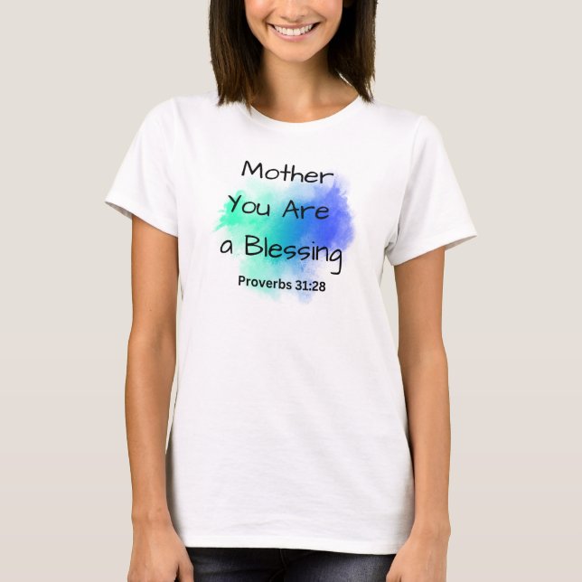 "Mutter, du bist ein Segen" mit Bibelverse T-Shirt (Vorderseite)