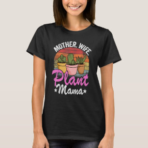 Mutter Ehefrau Pflanze Mama Sukkulente Gärtnerin M T-Shirt