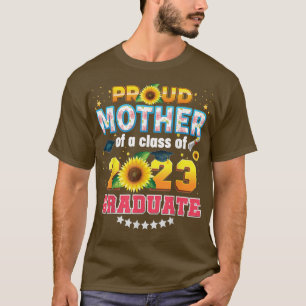 Mutter einer Sonnenblume der Klasse 2023 T-Shirt