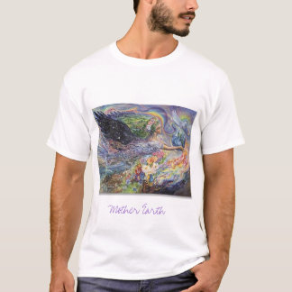 Mutter Erde T-Shirt