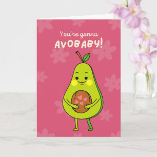 Mutter erwarten: Du bist Gonna Avo-baby Karte