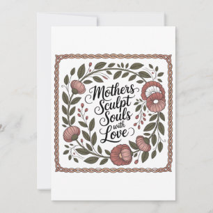 Mütter formen Seelen mit Liebe Einladung