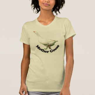 Mutter Gans T-Shirt
