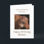 Mutter Geburtstag, Orang Utan Karte<br><div class="desc">Gib deiner Mutter einen frechen Affen einer Geburtstagskarte. Eine Geburtstagskarte für Ihre ganz eigene Top Banane! Ein Babyorangutan,  der niedlich aussieht.</div>