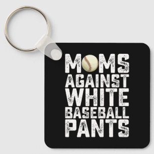 Mütter gegen weiße Baseballhosen Muttertag Schlüsselanhänger