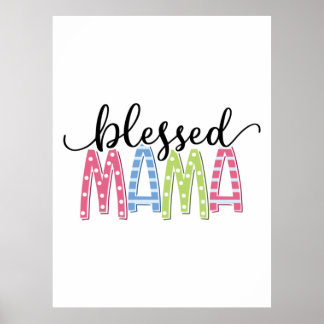 Mutter Geschenk gesegnet Mama Poster