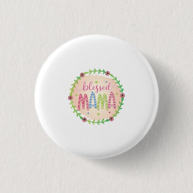 Mutter Geschenk gesegnete Mutter Button (Vorderseite)