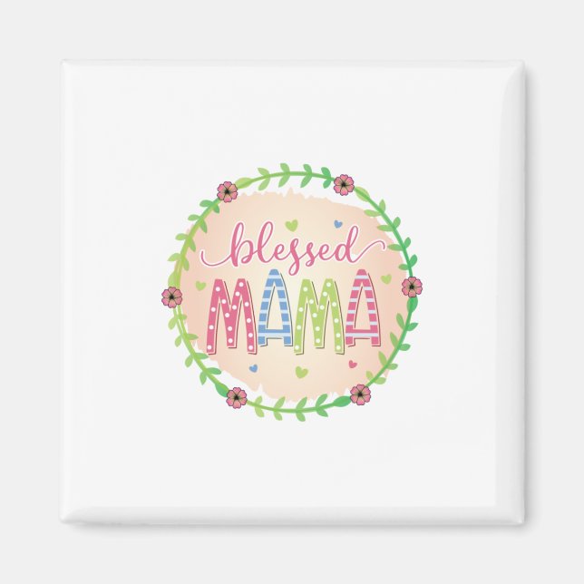 Mutter Geschenk gesegnete Mutter Magnet (Vorne)