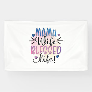Mutter Geschenk Mama Ehefrau gesegnet Leben Banner