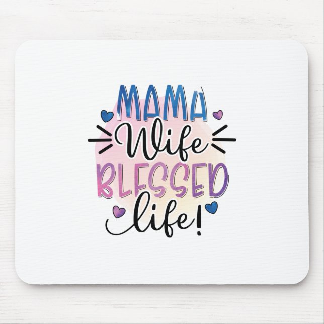 Mutter Geschenk Mama Ehefrau gesegnet Leben Mousepad (Vorne)