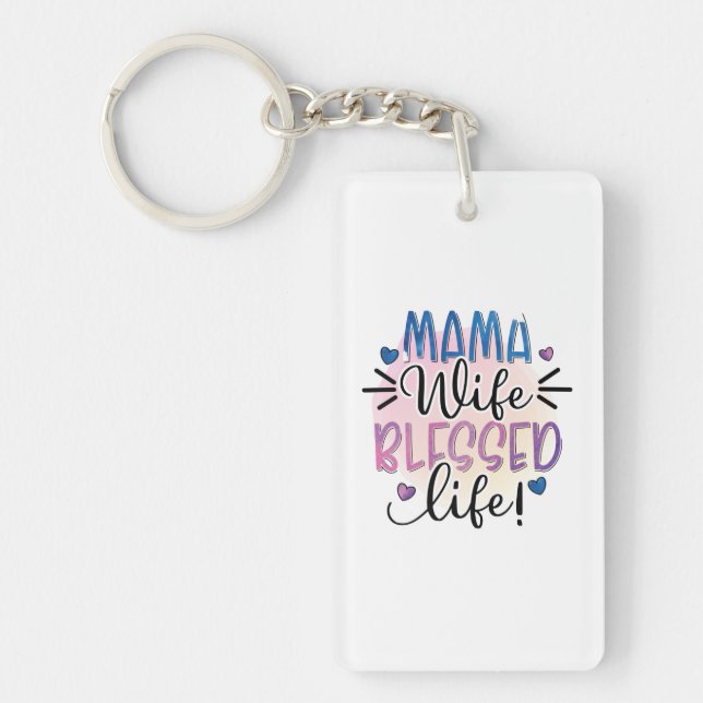 Mutter Geschenk Mama Ehefrau gesegnet Leben Schlüsselanhänger (Vorderseite)