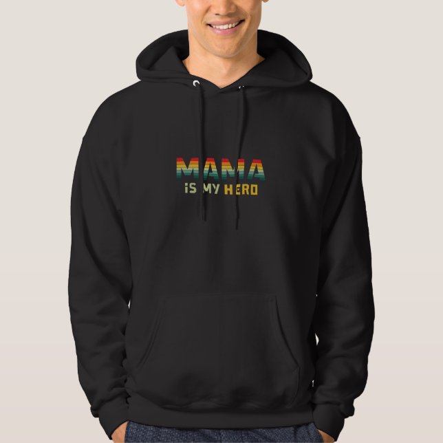 Mutter Geschenk Mama ist mein Held Hoodie (Vorderseite)