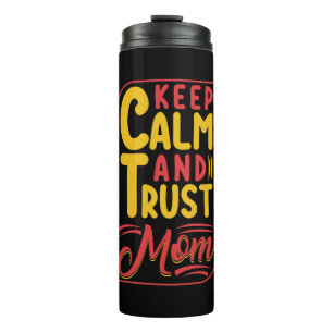 Mutter Geschenke Behielt Ruhe und Vertrauen Mama Thermosbecher