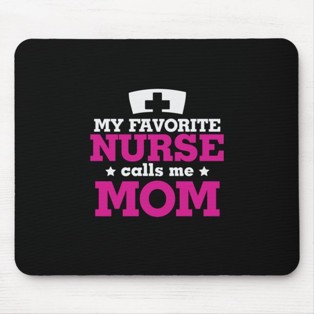 Mutter Geschenke Lieblings-Krankenschwester nennt  Mousepad (Vorne)