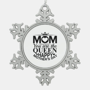 Mutter Geschenke Mama Sie sind die Königin Schneeflocken Zinn-Ornament