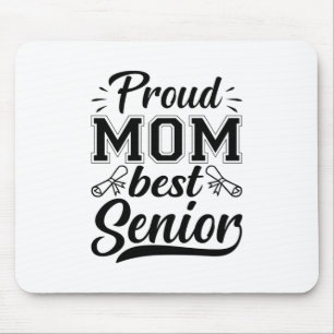 Mutter Geschenke Proud Mama Beste Senior Mousepad