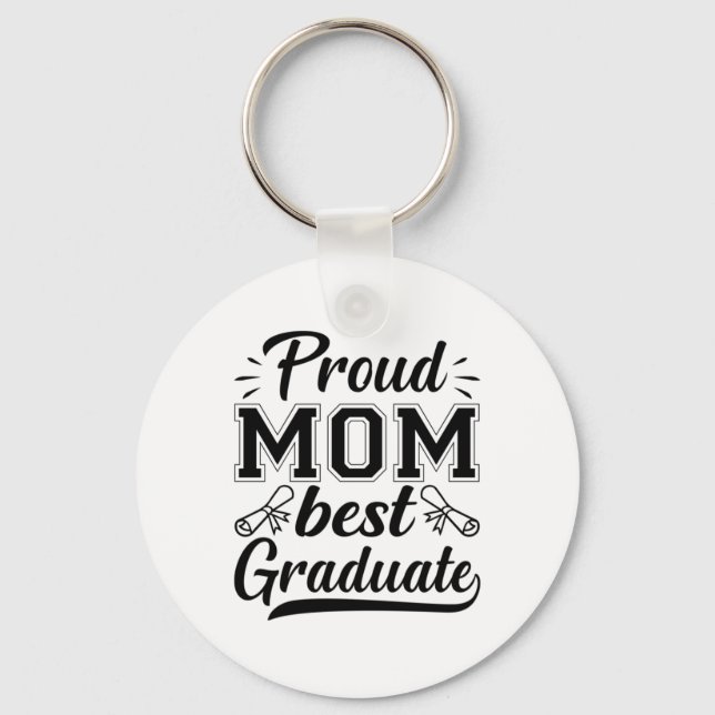 Mutter Geschenke Proud Mama Bester Abschluss Schlüsselanhänger (Vorderseite)
