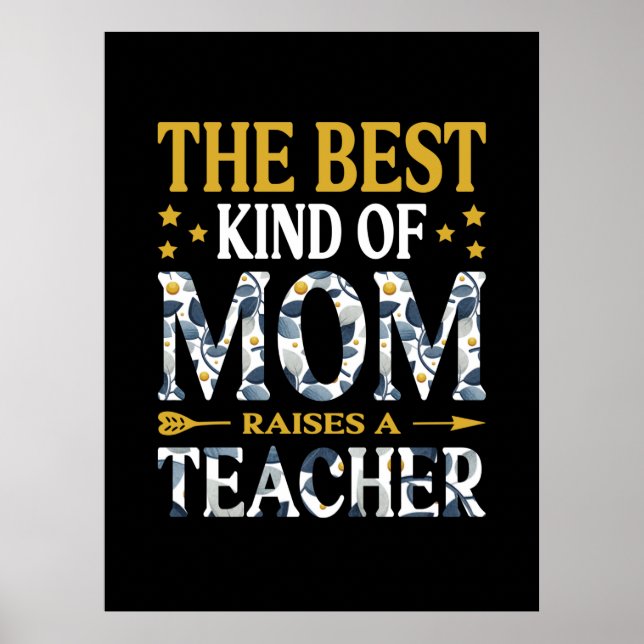 Mutter ist die beste Mama eines Lehrers Poster (Vorne)