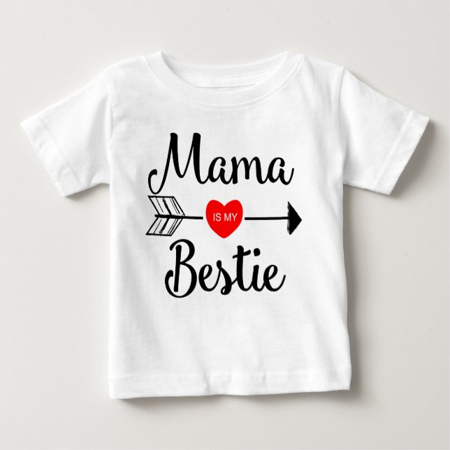 Mutter ist mein bestie baby t-shirt (Vorderseite)