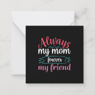 Mutter ist meine Mama für immer mein Freund Mitteilungskarte
