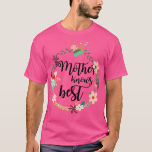 Mütter kennen den besten Muttertag T-Shirt