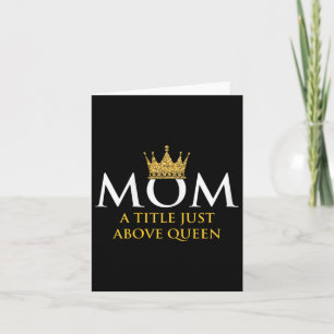 Mutter Königin Mutti Mutti Großmutter Eltern Mutte Karte