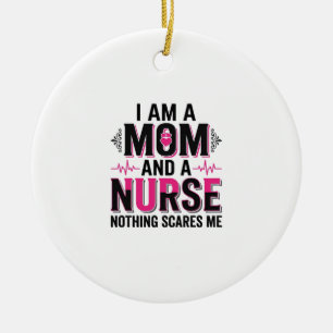 Mutter Krankenschwester Nichts Schreckt Mich Vinta Keramik Ornament