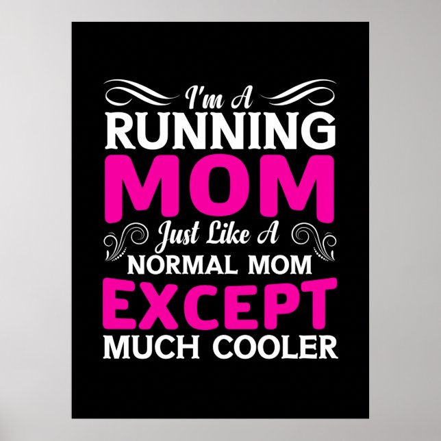 Mutter Kunst Ich bin eine laufende Mama Poster (Vorne)