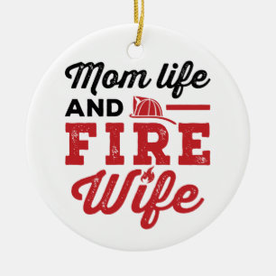 Mutter Leben und Feuerwehrfrau Ehefrau Keramik Ornament