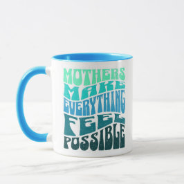 Mütter machen alles möglich – Grüne Blaue Tasse