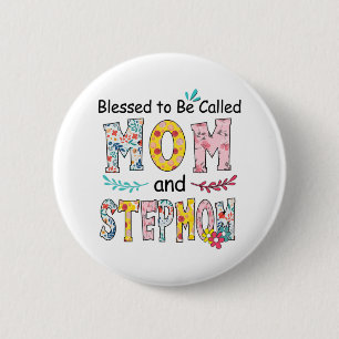 Mutter Mama und Stepama zum Geburtstag Button