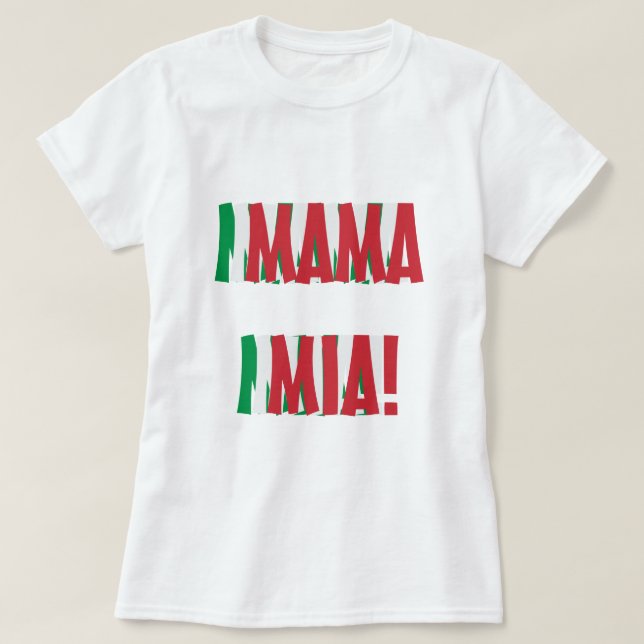 Mutter Mia Italian Flag Colors Italien T-Shirt (Design vorne)