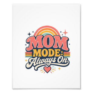 Mutter-Modus Immer An Retro Muttertagsgeschenk Fotodruck