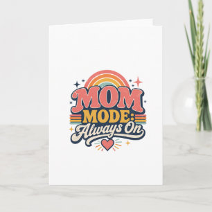 Mutter-Modus Immer An Retro Muttertagsgeschenk Karte