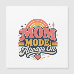 Mutter-Modus Immer An Retro Muttertagsgeschenk Magnetkarte