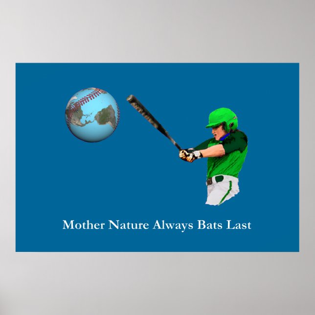 Mutter Natur hält Fledermäuse immer an Poster (Vorne)