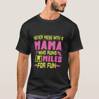Mutter NIE MEHR MIT MAMA RUNS 13,1 FÜR DIE HÖHE DE T-Shirt